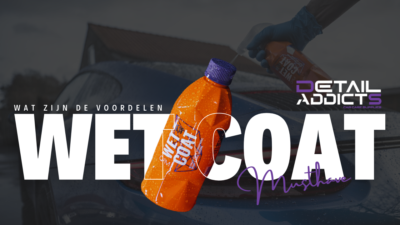 ▰ Voordelen en gemak van een Wetcoat